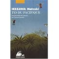 Les histoires que me racontait Tio du Pacifique