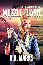 Muzzle Flash: Olesia Anderson #3