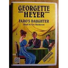 Faro's Daughter: Complete & Unabridged
