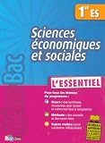 Sciences �conomiques et sociales 1e ES : L'essentiel