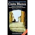 Inland Trips from the Costa Blanca (Santana Guides)