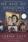 Me and My Shadows: A Family Memoir