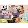 XXI, Hors-s�rie : Histoires de livres