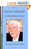 An Extraordinary Journey: The Memoirs of a Physical Medium