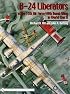 B-24 Liberators of the 15th Air Force/49th Bomb Wing in World War II (Schiffer Military History)
