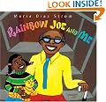 Rainbow Joe and Me