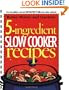 5-Ingredient Slow Cooker Recipes (Better Homes & Gardens Cooking)
