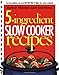 5-Ingredient Slow Cooker Recipes (Better Homes and Gardens Cooking)