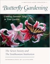 Butterfly Gardening: Creating Summer Magic in Your Garden