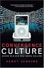 Convergence Culture: Where...