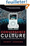 Convergence Culture: Where Old and Ne...