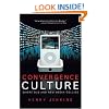 Convergence Culture: Where Old and New Media Collide
