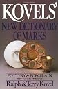 Kovels' New Dictionary of Marks