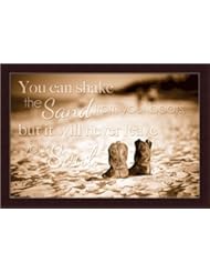 Home: You Can Shake the Sand From Your Boots by Justin Spivey Cowboy Boots 19.5x13.5 Framed Art Print - Framed Art by Tilliams