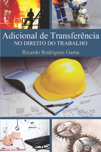 Adicional de Transferência no Direito do Trabalho (Portuguese Edition)