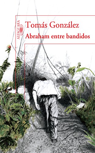 Abraham entre bandidos (Spanish Edition)