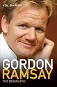 Gordon Ramsay: The Biography