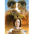 Prayers for Bobby