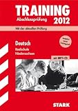 Training Abschlusspr&uuml;fung Realschule Niedersachsen; Deutsch 2012 mit MP3-CD; Mit der aktuellen Pr&uuml;fung, kompl - neuem Trainingsteil - Marion von der Kammer, Frank St&ouml;ber