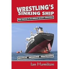Wrestling's Sinking Ship: What Happens To An Industry Without Competition