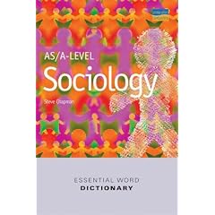 AS/A-level Sociology Essential Word Dictionary (Essential Word Dictionaries)