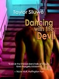 Dancing With The Devil