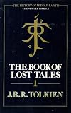 The Book of Lost Tales (0048232386) by Tolkien, J. R. R.
