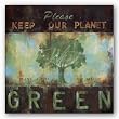 Please Keep Our Planet Green by Wani Pasion 27.5"x27.5" Art Print Poster
