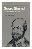 Georg Simmel : sociologist and European