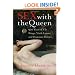 Sex with the Queen: 900 Years of Vile Kings, Virile Lovers, and Passionate Politics (P.S.)