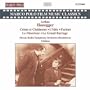 Honegger: Crime et Chatiment; L'Idee; Le Deserteur ou Je t'attendrai; Le Grand Barrage; Fairnet