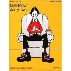 Llyfr Mawr Jac Y Jwc: Llyfr Mawr Jac y Jwc