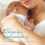 Recipe for good parenting