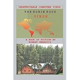 the robin hood virus