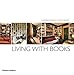 Living With Books
