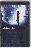 Sade - Lovers Live