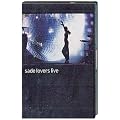 Sade : Lovers Live