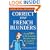 Correct Your French Blunders: How to Avoid 99% of the Common Mistakes Made by Learners of French