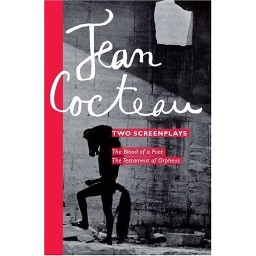 Two Screenplays: The Blood of a Poet and The Testament of Orpheus (Two Screenplays Ppr)