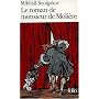 Le roman de monsieur de Moli�re
