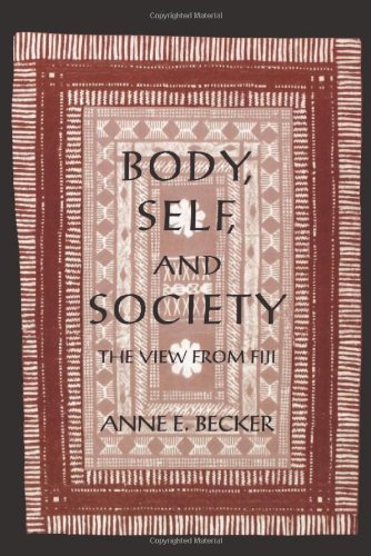 body self and society the view from fiji new cultural studies