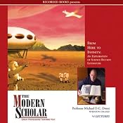 The Modern Scholar: From Here to Infinity: An Exploration of Science Fiction Literature | [Michael D. C. Drout]