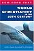 World Christianity in the 20th Century