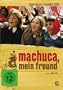 Machuca, mein Freund