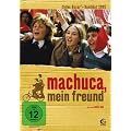 Machuca, mein Freund