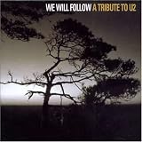 We Will Follow: Tribute to U2