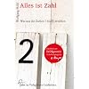 Alles ist Zahl: Was uns die Zahlen 1 bis 31 erz�hlen