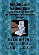 Reaching and Teaching Kids: Lesson Plans Using Magic in the Classroom and Counseling Settings
