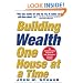 Building Wealth One House at a Time: Making it Big on Little Deals