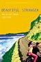 Beautiful Stranger (Turtleback School & Library Binding Edition) (A-List)